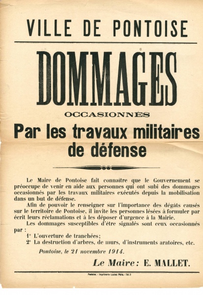 Affiche illustant la création d'une commission cantonale de constatation et d'évaluation des dommages de guerre. Afin de mesurer les dégâts causés sur le territoire, Ernest Mallet, Maire de Pontoise,  invite les Pontoisiens à signaler en mairie les dégâts et pertes qui'ils ont subi